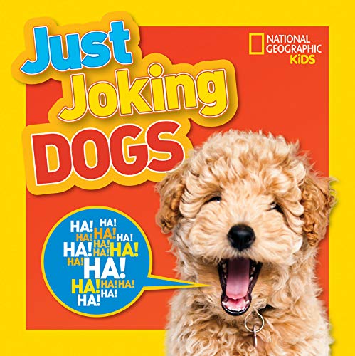 Just Joking Dogs by National Geographic Kids