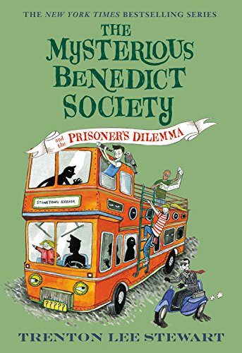The Mysterious Benedict Society and the Prisoner's Dilemma (The Mysterious Benedict Society (3))