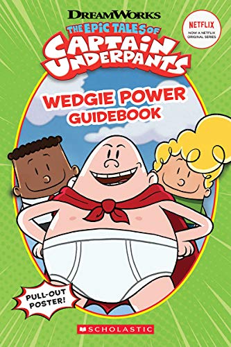 Wedgie Power Guidebook (Epic Tales of Captain Underpants TV Series)
