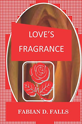 LOVE?ÇÖS FRAGRANCE