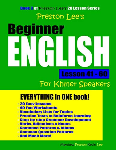 Preston Lee's Beginner English Lesson 41 - 60 For Khmer Speakers