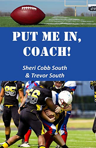 Put Me In, Coach!