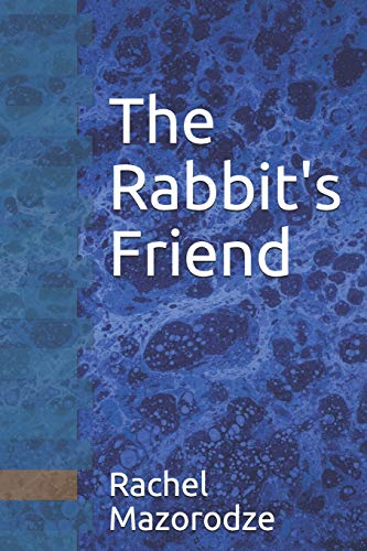 The Rabbit's Friend