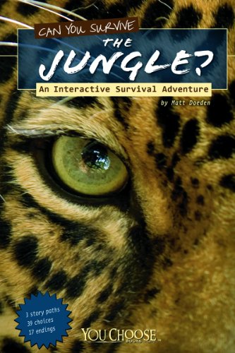Can You Survive the Jungle?: An Interactive Survival Adventure (You Choose: Survival)