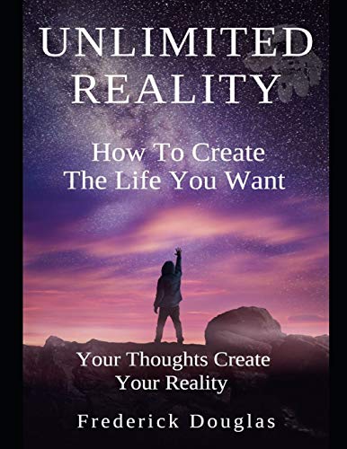 Unlimited Reality
