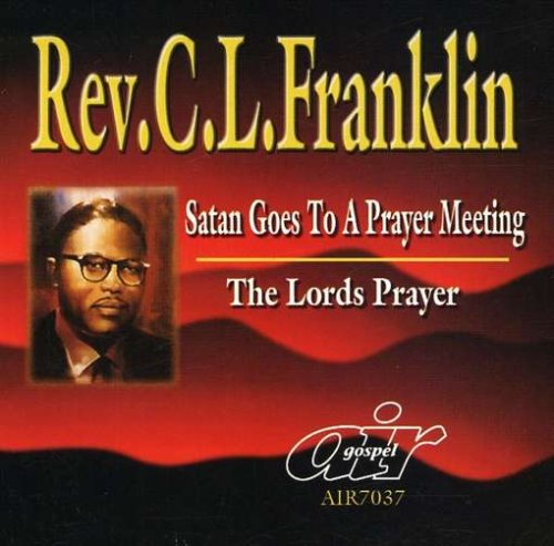 Satan Goes to a Prayer Meeting/Lord's Prayer