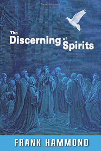 The Discerning of Spirits