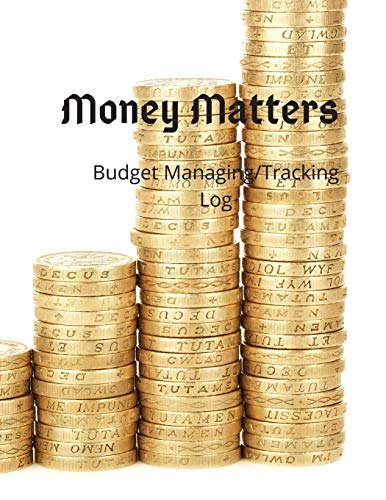 Money Matters: Budget Managing/Tracking