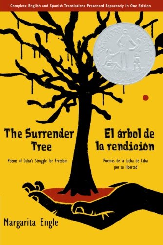 The Surrender Tree: Poems of Cuba's Struggle for Freedom