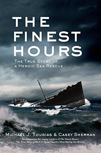 THE FINEST HOURS (True Rescue Series)