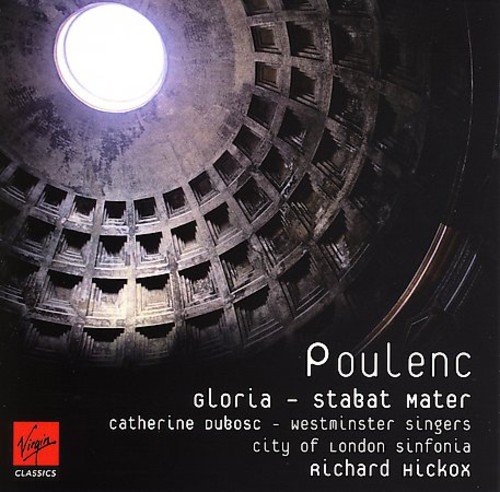 Poulenc: Stabat Mater; Gloria