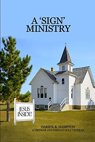 A 'sign' Ministry