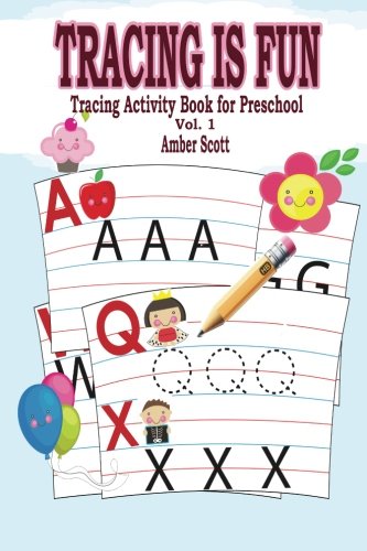 Tracing Is FUN: Tracing Activity Book For Preschool ( Vol.1) (Kids Fun Activity Book Series)