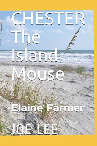 CHESTER The Island Mouse