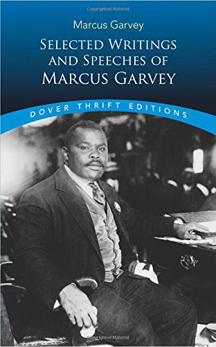 Selected Writings and Speeches of Marcus Garvey (Dover Thrift Editions)
