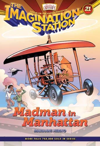Madman in Manhattan (AIO Imagination Station Books) by Marianne Hering