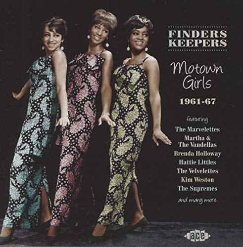 Finders Keepers: Motown Girls 1961 - 1967 / Various
