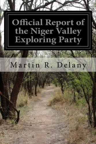 Official Report of the Niger Valley Exploring Party