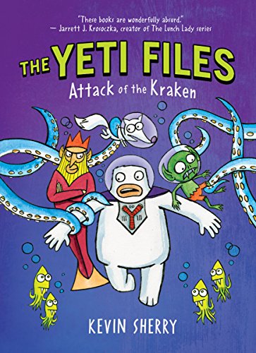 Attack of the Kraken (Yeti Files)