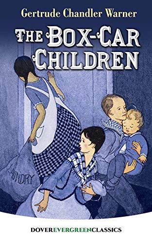 The Box-Car Children (Dover Children's Evergreen Classics)
