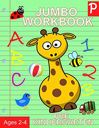 Jumbo Workbook Pre Kindergarten: Jumbo Preschool Activity Book Ages 2-4 (Activity Books for Kids)