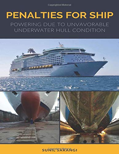 Penalties for ship: Powering due to unvavorable underwater hull condition