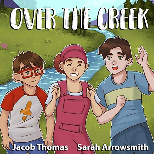 Over The Creek