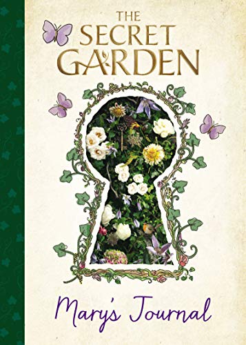 The Secret Garden: Mary???s Journal (The Secret Garden Movie)