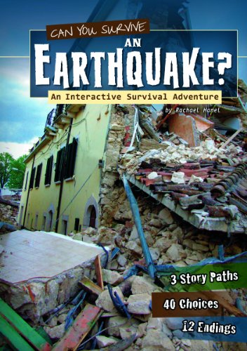 Can You Survive an Earthquake?: An Interactive Survival Adventure (You Choose: Survival)