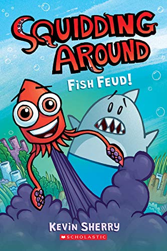 Fish Feud! (Squidding Around #1)