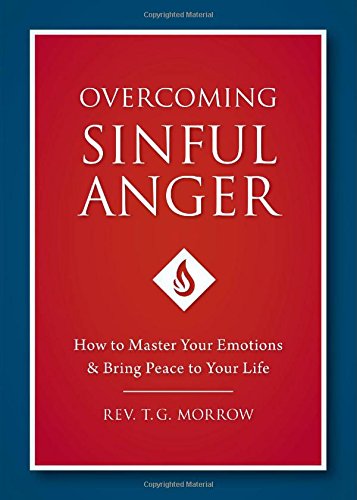 Overcoming Sinful Anger