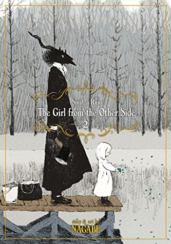 The Girl From the Other Side: Si???il, A R???n Vol. 2