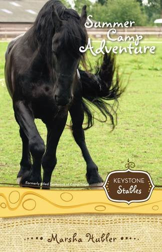 Summer Camp Adventure (Keystone Stables)