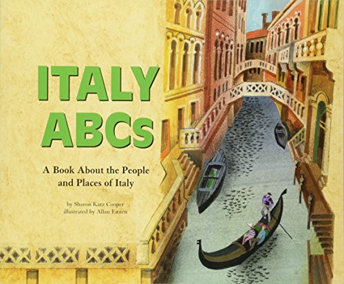 Italy ABCs: A Book About the People and Places of Italy (Country ABCs)