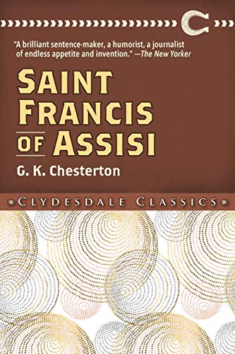 Saint Francis of Assisi (Clydesdale Classics)