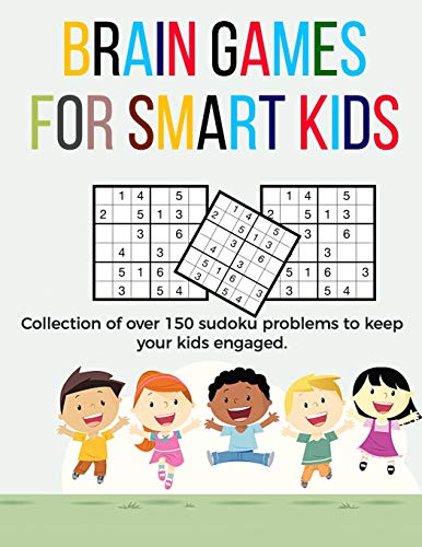 Brain Games for Smart Kids: puzzle gifts for kids who are clever | gifts for smart kids and best sudoku puzzle book sudoku with answers  and solutions ... kids | 8.5 x 11 size how to play sudoku boo