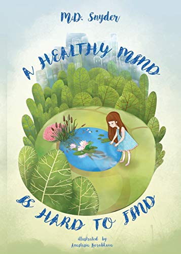 A Healthy Mind is Hard to Find (Poetry from the Past)