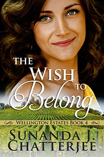 The Wish to Belong (Wellington Estates)