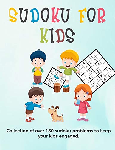 Sudoku for Kids: A collection of sudoku puzzles for kids to learn how to play from beginners to advanced level | sudoku for kids 8 - 12 activity books
