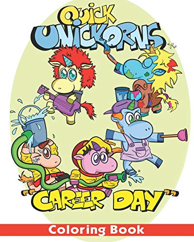 Quick Unickorns: Coloring a career day!