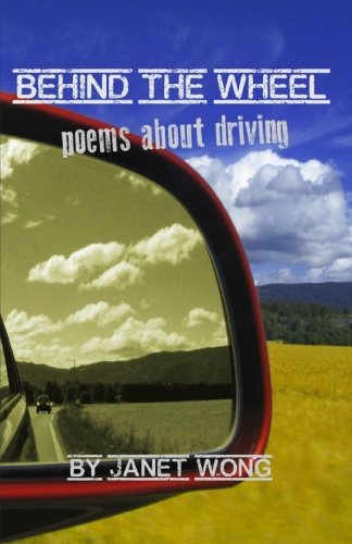 Behind the Wheel: Poems about Driving
