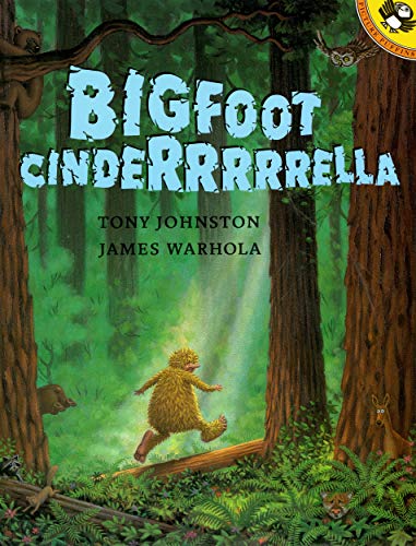 Bigfoot Cinderrrrrella (Picture Puffins)