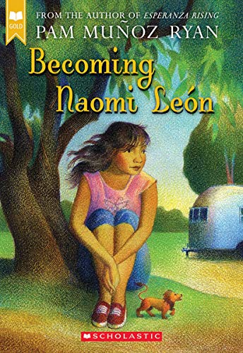 Becoming Naomi Le???n (Scholastic Gold)