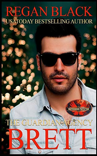 Brett: Brotherhood Protectors World (The Guardian Agency)