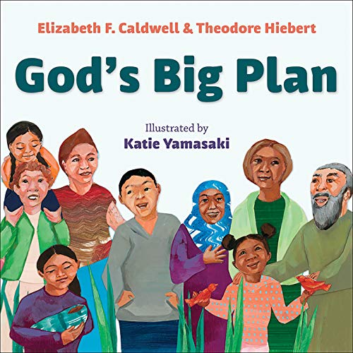 God???s Big Plan
