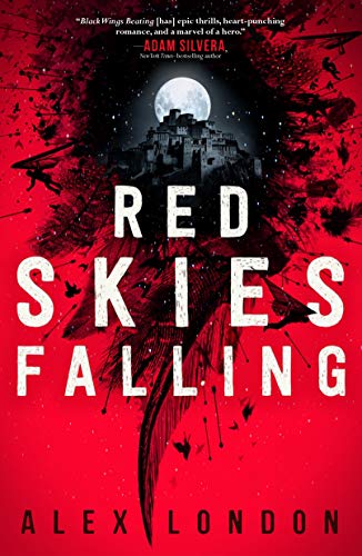 Red Skies Falling (The Skybound Saga (2))