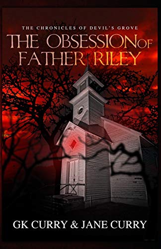 The Obsession of Father Riley (The Chronicles of Devil's Grove)