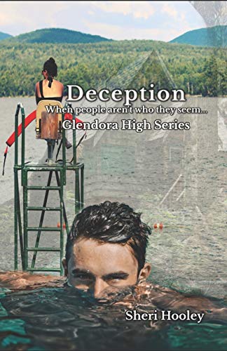 Deception: When people aren't who they seem... (Glendora High)