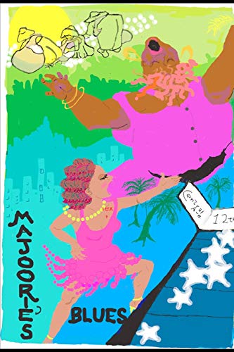 MAJOORIE's BLUES