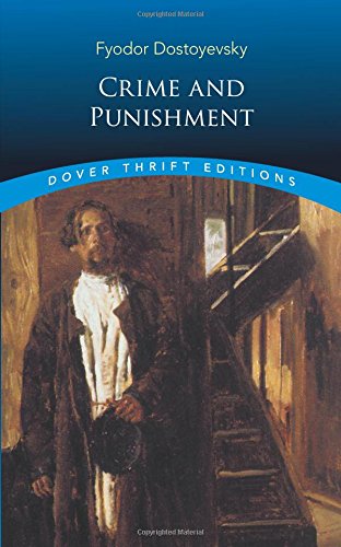 Crime and Punishment by Fyodor Dostoyevsky